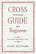 Cross Stitching Guide for Beginners