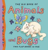 The Big Book of Animals and Bugs
