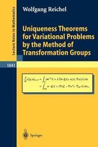 Uniqueness Theorems for Variational Problems by the Method of Transformation Groups