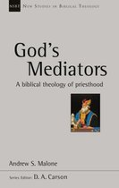 Malone, A: God's Mediators