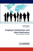 Employee Satisfaction and Work Motivation