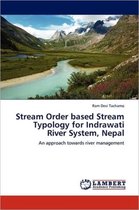 Stream Order based Stream Typology for Indrawati River System, Nepal