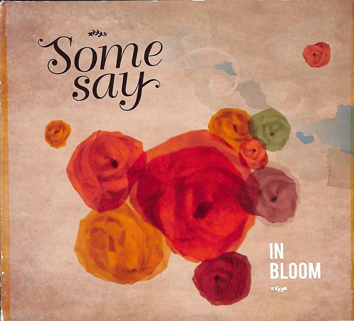 Somesay - In Bloom