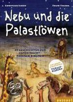 Nebu und die Palastlöwen