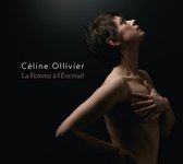 Celine Ollivier - Celine Ollivier La Femme A L Eventa (CD)