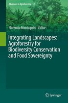 Advances in Agroforestry 12 - Integrating Landscapes: Agroforestry for Biodiversity Conservation and Food Sovereignty