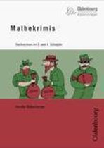 Mathekrimis. Sachrechnen im 3. und 4. Schuljahr