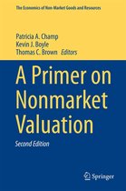 The Economics of Non-Market Goods and Resources 13 - A Primer on Nonmarket Valuation