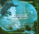 Michael Nyman: Facing Goya