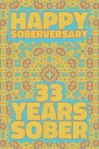 Happy Soberversary 33 Years Sober