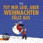 Tut mir leid, aber Weihnachten fällt aus