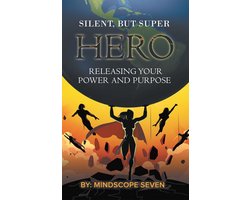 Silent, but Superhero