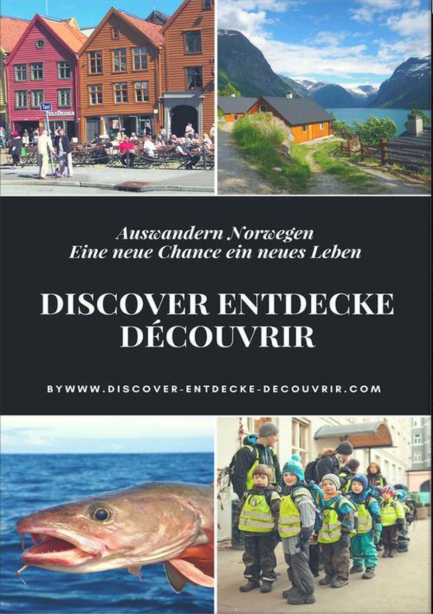 Discover Entdecke Découvrir Auswandern Norwegen (ebook), Heinz Duthel 9783742734778... bol