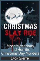 Christmas Slay Ride