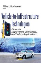 Vehicle-to-Infrastructure Technologies