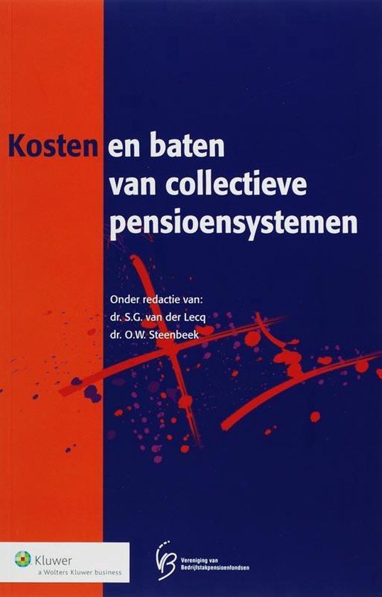 Cover van het boek 'Kosten en baten van collectieve pensioensystemen / druk 1'