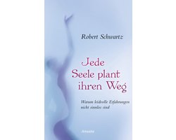 Jede Seele plant ihren Weg