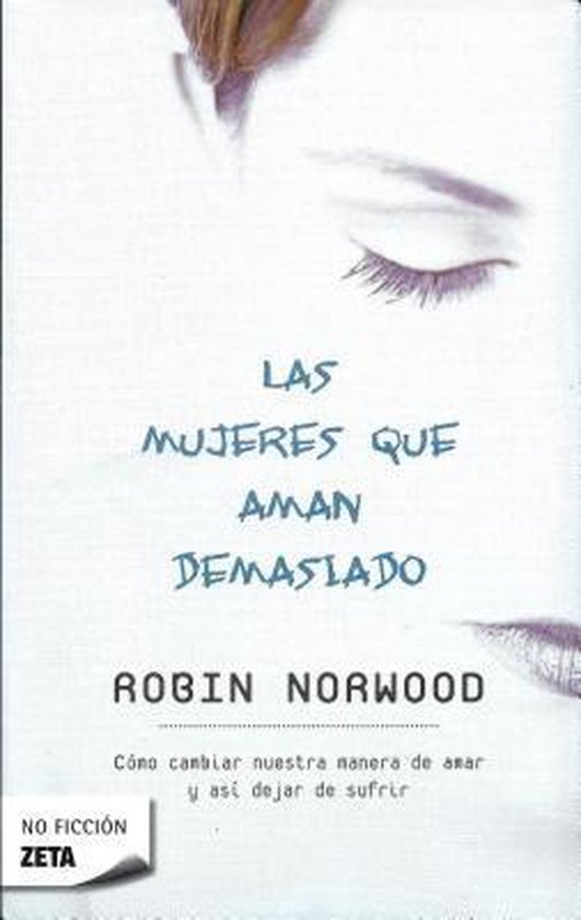Las mujeres que aman demasiado / Women Who Love Too Much - cover