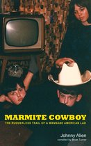 Marmite Cowboy