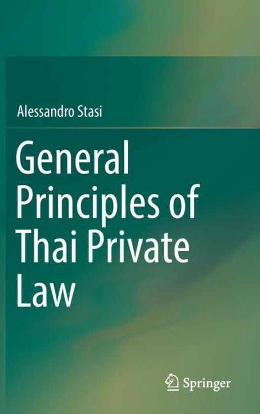 Boek cover General Principles of Thai Private Law van Alessandro Stasi (Hardcover)