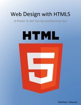 Web Design With Html5, a Primer