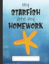 My Starfish Ate My Homework