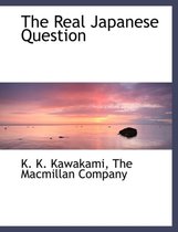 The Real Japanese Question