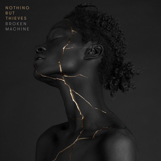 Broken Machine (Deluxe Edition), Nothing But Thieves | Musique | bol.com