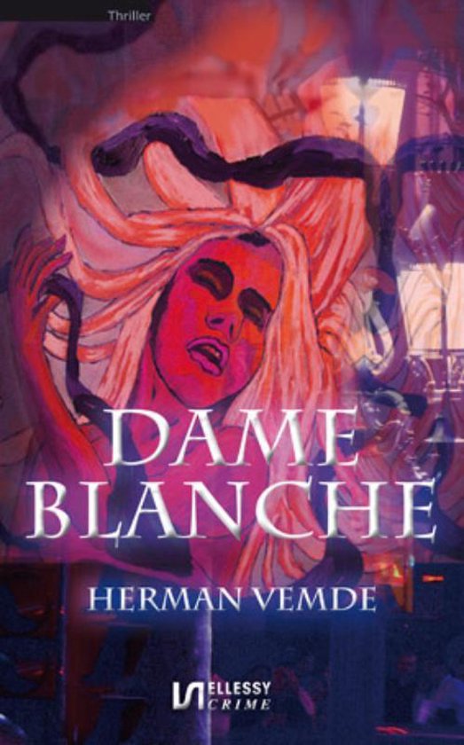 Cover van het boek 'Dame Blanche'