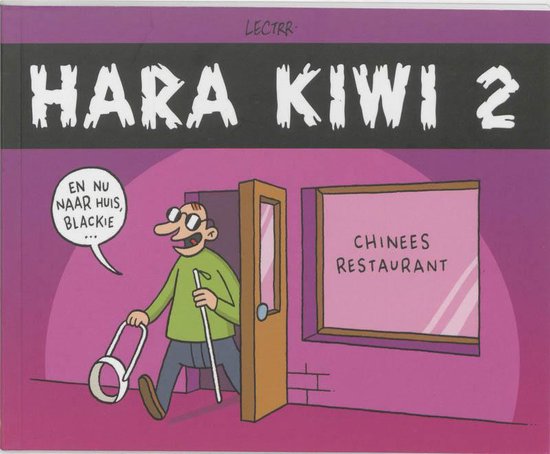 Cover van het boek 'Hara Kiwi / 2' van S. Degryse
