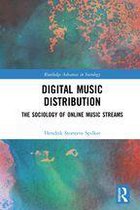 Routledge Advances in Sociology - Digital Music Distribution