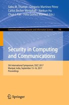 Communications in Computer and Information Science 746 - Security in Computing and Communications