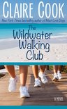 The Wildwater Walking Club 1 - The Wildwater Walking Club