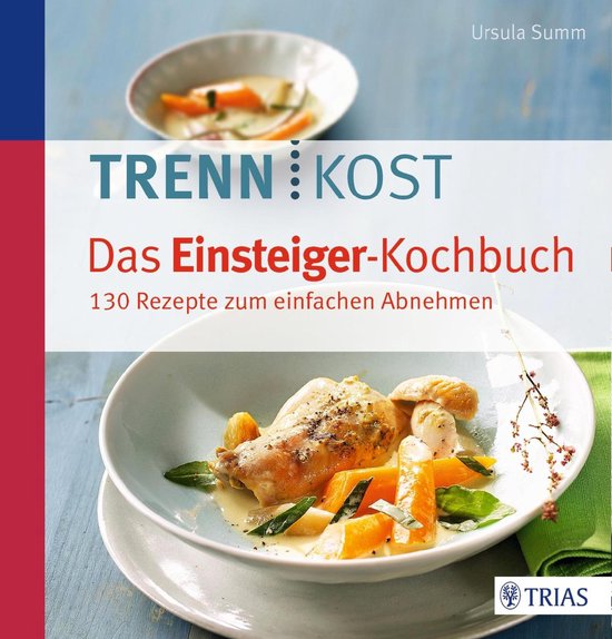 Trennkost - Das Einsteiger-Kochbuch - cover