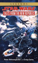 Star Wars - Legends - Tales from the New Republic: Star Wars Legends