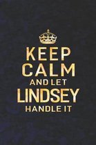 Keep Calm and Let Lindsey Handle It