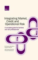 Integrating Market, Credit and Operational Risk