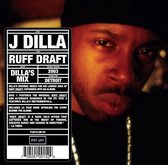 Ruff Draft: Dillas Mix