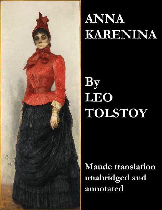 Foto: Anna karenina maude translation unabridged and annotated 