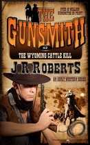 The Gunsmith 42 - The Wyoming Cattle Kill