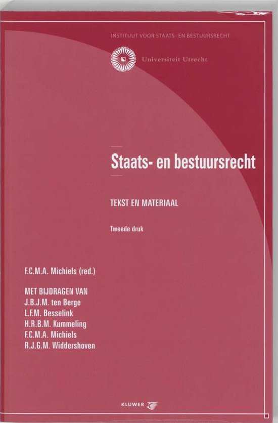 Boek kaft met rode achtergrond en witte tekst. Titel: Staats- en bestuursrecht. Tekst en materiaal. Tweede druk.
