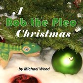 A Bob the Pleo Christmas