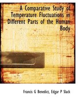 A Comparative Study of Temperature Fluctuations in Different Parts of the Human Body