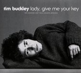 Tim Buckley - Lady, Give Me Your Key