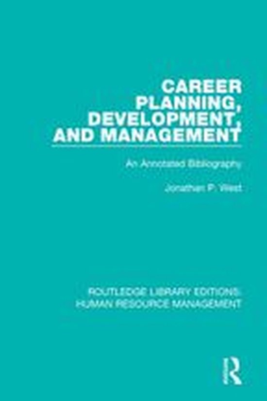 Routledge Library Editions Human Resource Management Career Planning