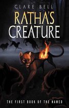 Named- Ratha's Creature (the Named Series #1)