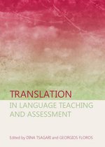 Translation in Language Teaching and Assessment