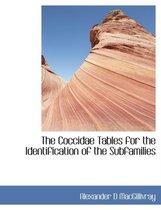 The Coccidae Tables for the Identification of the Subfamilies