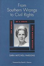 From Southern Wrongs to Civil Rights