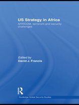 Routledge Global Security Studies - US Strategy in Africa